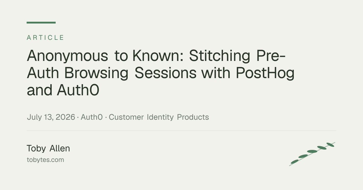 Anonymous to Known: Stitching Pre-Auth Browsing Sessions with PostHog and Auth0