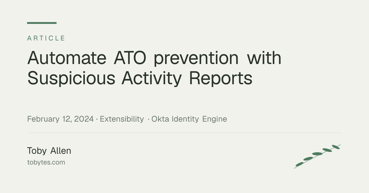 Automate ATO prevention with Suspicious Activity Reports