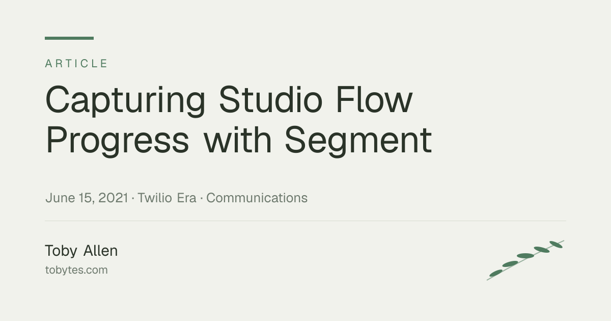 Capturing Studio Flow Progress with Segment