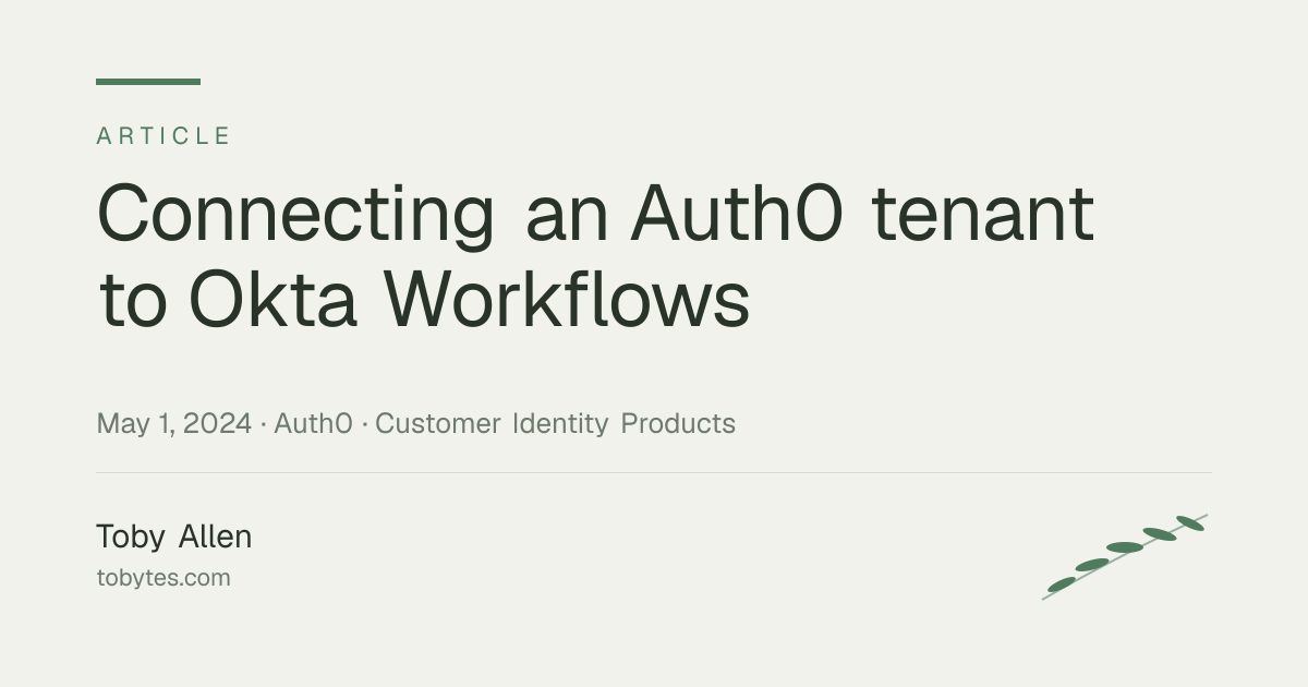 Connecting an Auth0 tenant to Okta Workflows