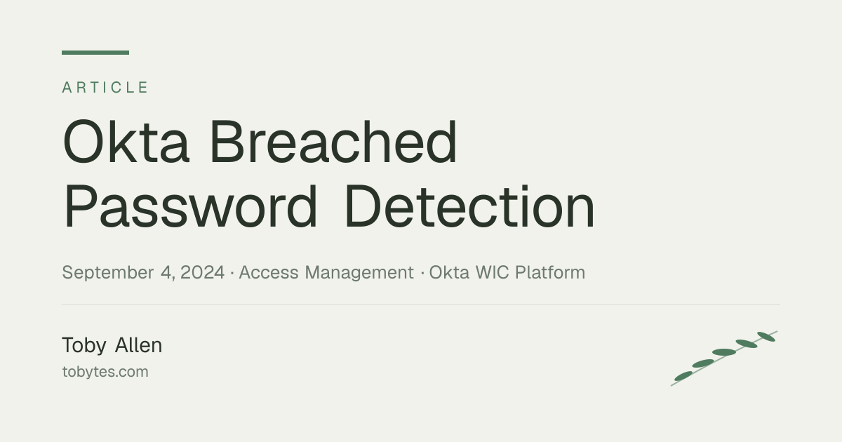 Okta Breached Password Detection