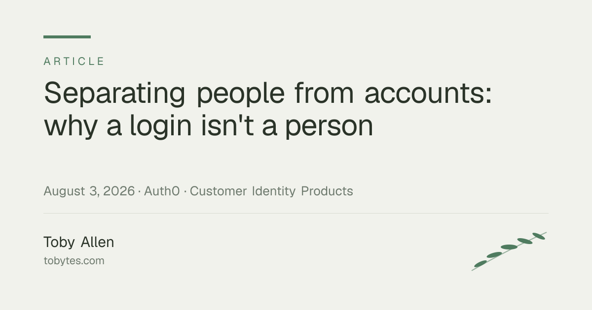 Separating people from accounts: why a login isn't a person