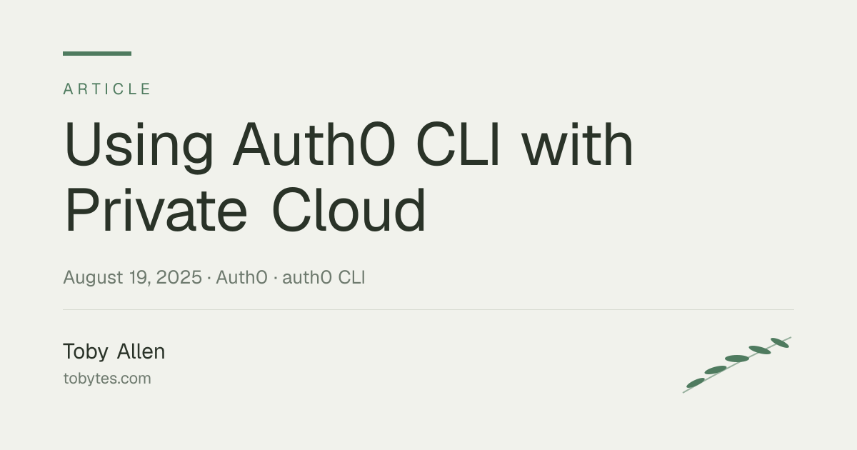 Using Auth0 CLI with Private Cloud